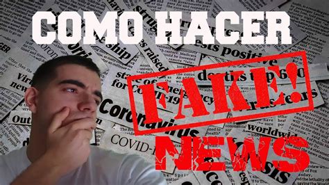 CÓMO HACER FAKE NEWS (NOTICIAS FALSAS) .